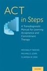 Michael E Levin, Michael E. Levin, Michael E. (Associate Professor Levin, Levin Michael E., Clarissa W Ong, Clarissa W. Ong... - Act in Steps