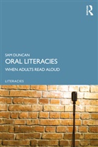 Sam Duncan - Oral Literacies