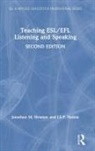 I S P Nation, I. S. P. Nation, Jonathan M Newton, Jonathan M. Newton, Jonathan M. Nation Newton - Teaching Esl/efl Listening and Speaking