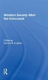 Lyman H. Legters - Western Society After the Holocaust