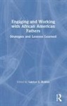Latrice Rollins, Latrice Rollins - Engaging and Working With African American Fathers