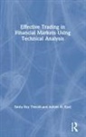 Ashish H Kyal, Ashish H. Kyal, Smita Roy Trivedi, Smita Roy (National Institute of Bank Man Trivedi - Effective Trading in Financial Markets Using Technical Analysis