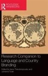 Irene Tovar Theodoropoulou, Irene Theodoropoulou, Theodoropoulou Irene, Johanna Tovar - Research Companion to Language and Country Branding