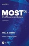 Therese M. Schmidt, Kjell B. Zandin, Zandin Kjell B., Therese M. Schmidt - Most Work Measurement Systems