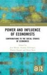 Jens Puhringer Maesse, Pierre Benz, Jens Maesse, Stephan Pühringer, Thierry Rossier - Power and Influence of Economists