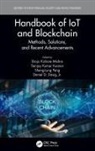 Brojo Kishore (Dept. Of Cse Mishra, Daniel D. Dasig Jr., Sanjay Kumar Kuanar, Brojo Kishore Mishra, Sheng-Lung Peng, Peng Sheng-Lung - Handbook of Iot and Blockchain