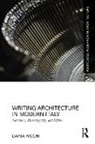 Daria Ricchi, Ricchi Daria - Writing Architecture in Modern Italy
