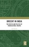 . Prateek, Dr. Prateek - Brecht in India