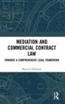 Maryam Salehijam - Mediation and Commercial Contract Law