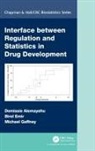 Demissie Alemayehu, Demissie Emir Alemayehu, Alemayehu Demissie, Birol Emir, Michael Gaffney - Interface Between Regulation and Statistics in Drug Development