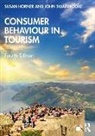 Susan Horner, Susan John Horner, Horner Susan, Swarbrooke John, John Swarbrooke - Consumer Behaviour in Tourism