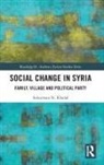 Sulayman N. Khalaf - Social Change in Syria