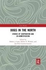Robert J. Wishart Losey, Jan Peter Laurens Loovers, Robert J Losey, Robert J. Losey, Robert P Wishart, Robert P. Wishart... - Dogs in the North