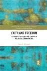 Donald A Crosby, Donald A. Crosby, Donald A. (Colorado State University Crosby - Faith and Freedom