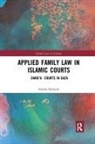 Nahda Shehada - Applied Family Law in Islamic Courts