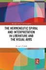 Michael O'Toole, Michael O''toole, Michael (Murdoch University O''toole, O'Toole Michael - Hermeneutic Spiral and Interpretation in Literature and the Visual Art