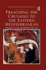 Constantinos Georgiou - Preaching the Crusades to the Eastern Mediterranean