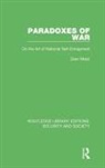 Zeev Maoz - Paradoxes of War