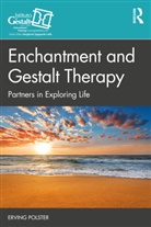 Erving Polster, Polster Erving - Enchantment and Gestalt Therapy