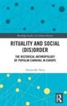 Alessandro Testa, Alessandro (Charles University Testa - Rituality and Social (Dis)order