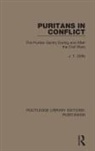 J T Cliffe, J. T. Cliffe, Cliffe J. T. - Puritans in Conflict