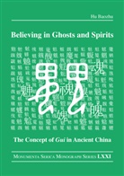 Hu Baozhu - Believing in Ghosts and Spirits