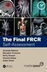 Nicky Dineen, Vincent Helyar, Helyar Vincent, Amanda Rabone, Amanda (Mtw Nhs Trust Rabone, Aidan Shaw... - Final Frcr