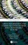Rajshree (Assistant Professor Srivastava, Sandeep Kautish, Rajshree Srivastava, Rajeev Tiwari - Green Information and Communication Systems for a Sustainable Future