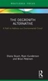 Ryan Gunderson, Brian Petersen, Diana Stuart, Diana Gunderson Stuart - Degrowth Alternative