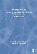 David W. Guth, Guth David W., Charles Marsh, Charles Guth Marsh, Bonnie Poovey Short, … - Strategic Writing Multimedia Writing for Public Relations, Advertising and More
