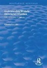 Anthony Columbo - Understanding Mentally Disordered Offenders