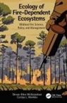 Devan Allen McGranahan, Devan Allen (North Dakota State Univer Mcgranahan, Carissa L. Wonkka - Ecology of Fire-Dependent Ecosystems