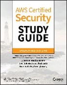 Dario Lucas Goldfarb, Alexandre M. S. P. Moraes, Thiago Morais, Mauricio Munoz, Marcello Zillo Neto, Marcello Zillo Santana Neto... - Aws Certified Security Study Guide