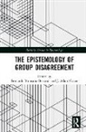 Fernando Carter Broncano-Berrocal, Fernando Broncano-Berrocal, J. Adam Carter - Epistemology of Group Disagreement