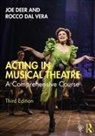 Rocco Dal Vera, Dal Vera Rocco, Joe Deer, Joe (Wright State University Deer, Joe Dal Vera Deer, Deer Joe - Acting in Musical Theatre