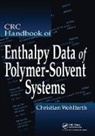 Christian Wohlfarth, Wohlfarth Christian - Crc Handbook of Enthalpy Data of Polymer-Solvent Systems