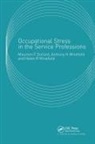 Maureen Winefield Dollard, Maureen Dollard, Anthony H. Winefield, Helen R. Winefield, Winefield Anthony H., Winefield Helen R. - Occupational Stress in the Service Professions