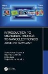 Aditya Japa, Brajesh Kumar Kaushik, Kaushik Brajesh Kumar, Vijay Rao Kumbhare, Manoj Kumar Majumder, Manoj Kumar (Iiit Majumder... - Introduction to Microelectronics to Nanoelectronics