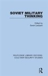 Derek Leebaert, Derek Leebaert - Soviet Military Thinking