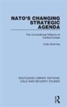 Colin Mcinnes, Colin (Aberystwyth University Mcinnes - Nato''s Changing Strategic Agenda
