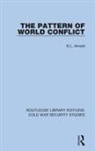 G L Arnold, G.l. Arnold - Pattern of World Conflict