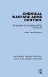Julian Perry Robinson - Chemical Warfare Arms Control