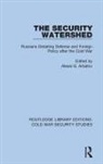 Alexei G. Arbatov, Alexei G Arbatov, Alexei G. Arbatov - Security Watershed
