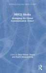 Daya Kishan (Hong Kong Baptist University) Thussu, Kaarle Nordenstreng, Daya Kishan Thussu - Brics Media
