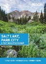 Maya Silver - Moon Salt Lake, Park City & the Wasatch Range (First Edition)