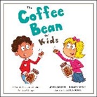 Jon Gordon, Jon West Gordon, Damon West, Korey Scott, Scott Korey - Coffee Bean for Kids