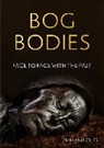 Melanie Giles, Melanie (Senior Lecturer) Giles - Bog Bodies