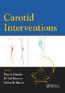 Peter Bohannon Schneider, Todd Bohannon, Peter Schneider, Michael Silva, Silva Michael - Carotid Interventions