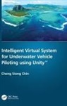 Cheng Siong Chin, Cheng Siong (Newcastle University Chin, Chin Cheng Siong - Intelligent Virtual System for Underwater Vehicle Piloting Using Unity