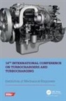 Insti Institution of Mechanical Engineers (Imeche, Institution of Mechanical Engineers - 14th International Conference on Turbochargers and Turbocharging